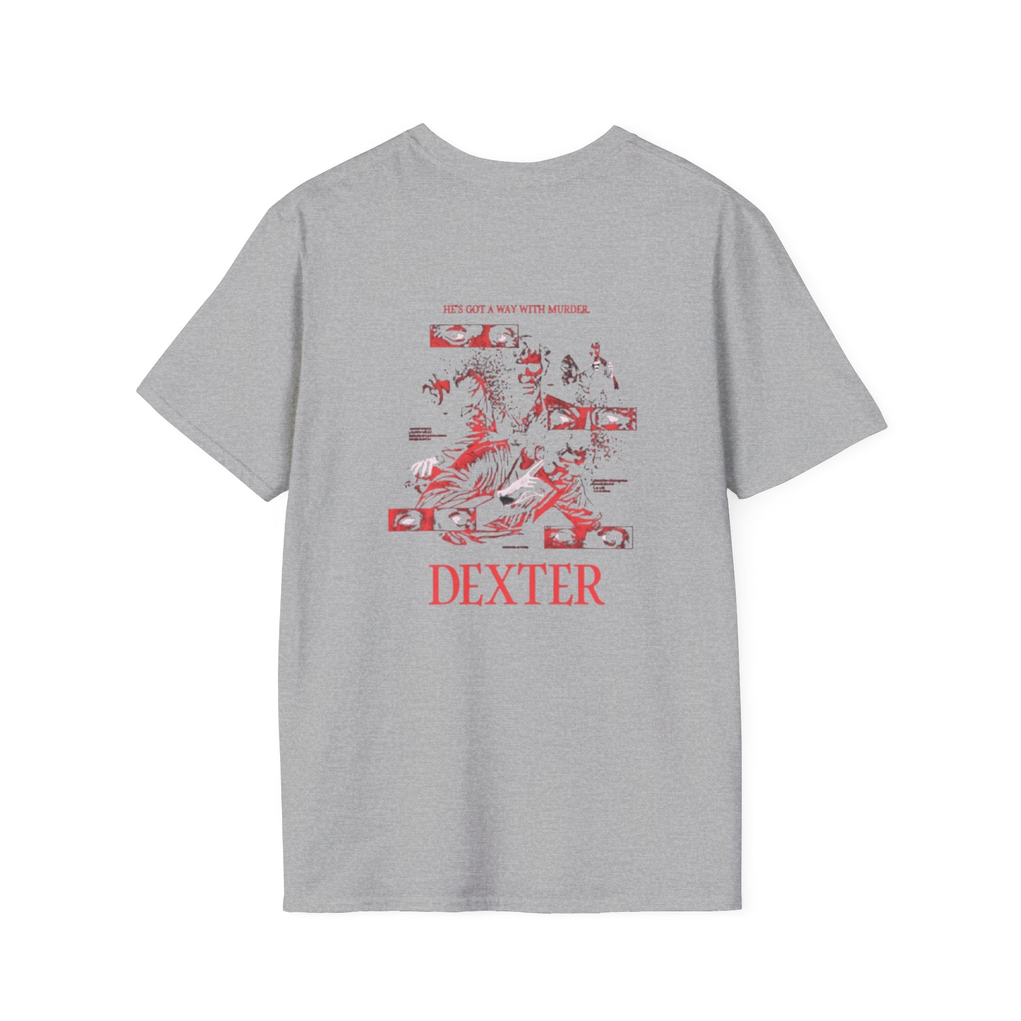 Dexter Graphic Tee — He's Got a Way With Murder